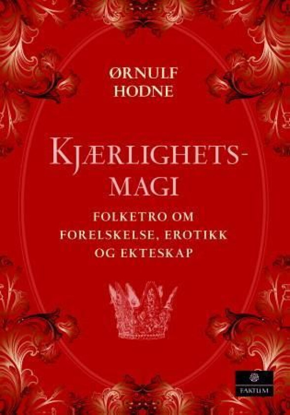 Kjærlighetsmagi av Ørnulf Hodne