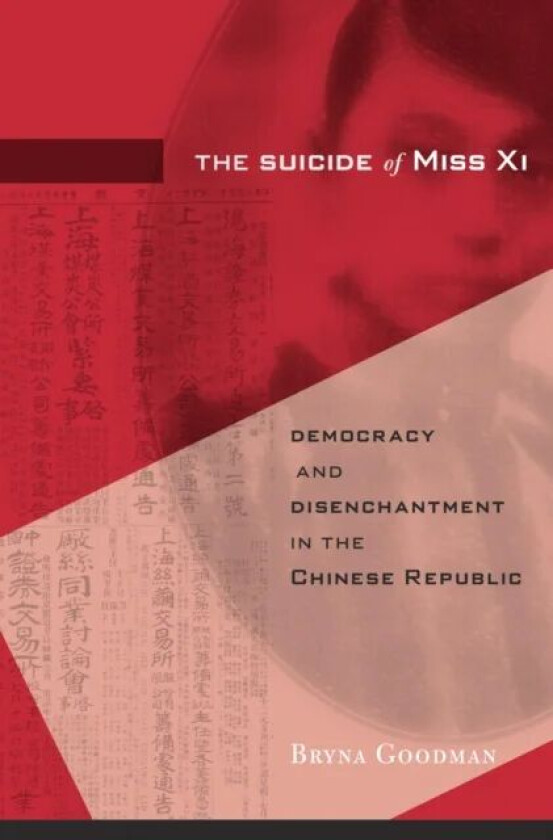 The Suicide of Miss Xi av Bryna Goodman