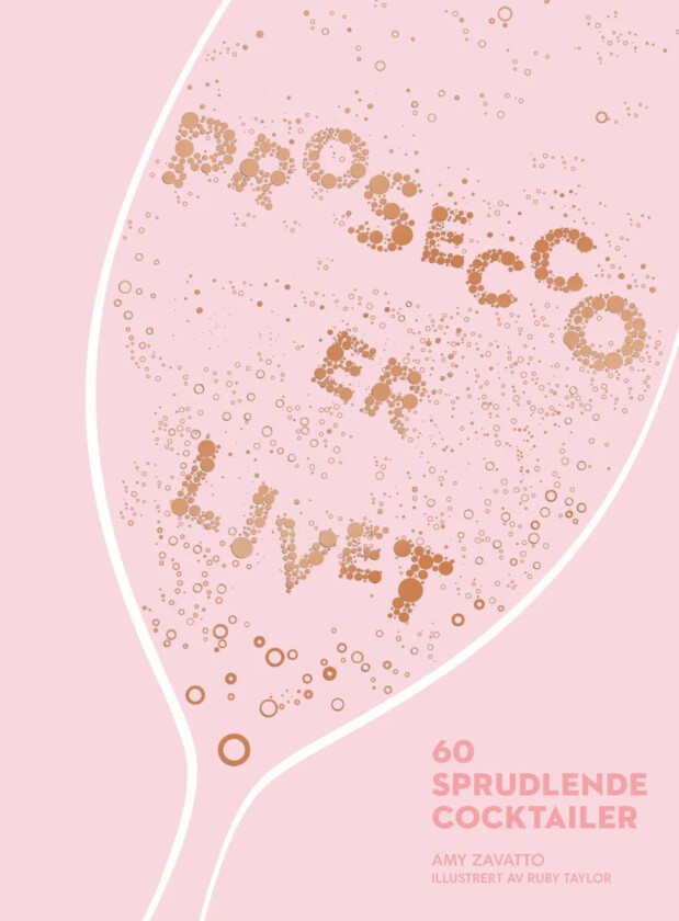 Prosecco er livet av Amy Zavatto