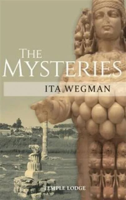 The Mysteries av Ita Wegman
