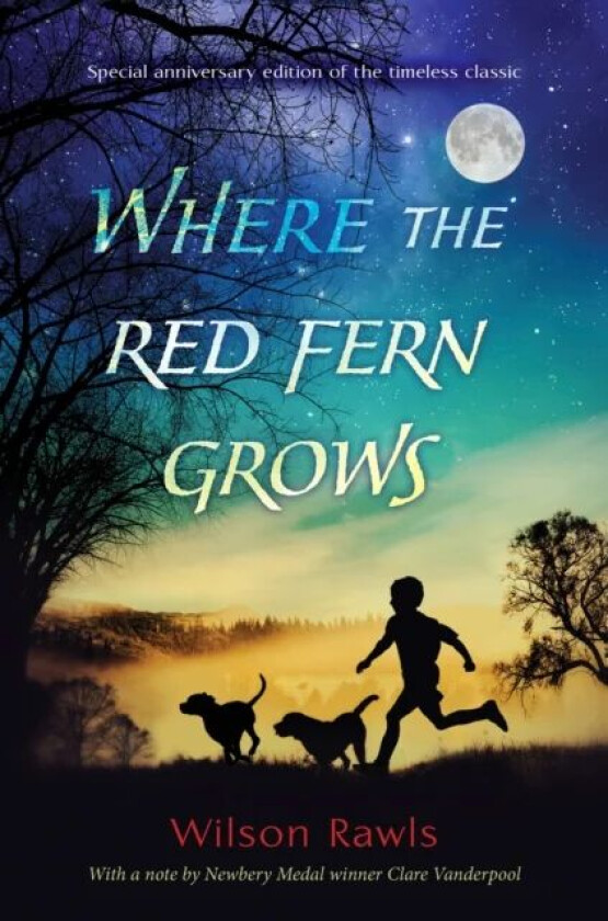 Where the Red Fern Grows av Wilson Rawls