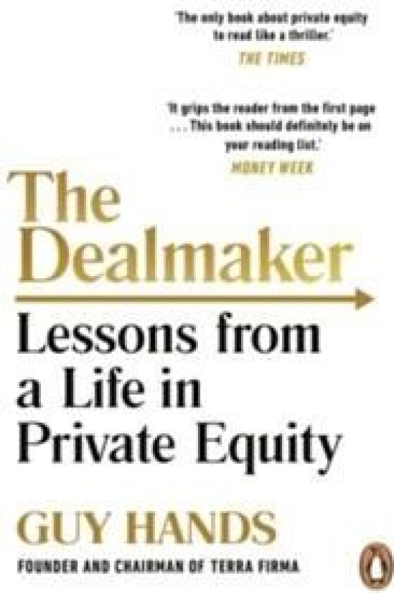 The Dealmaker av Guy Hands