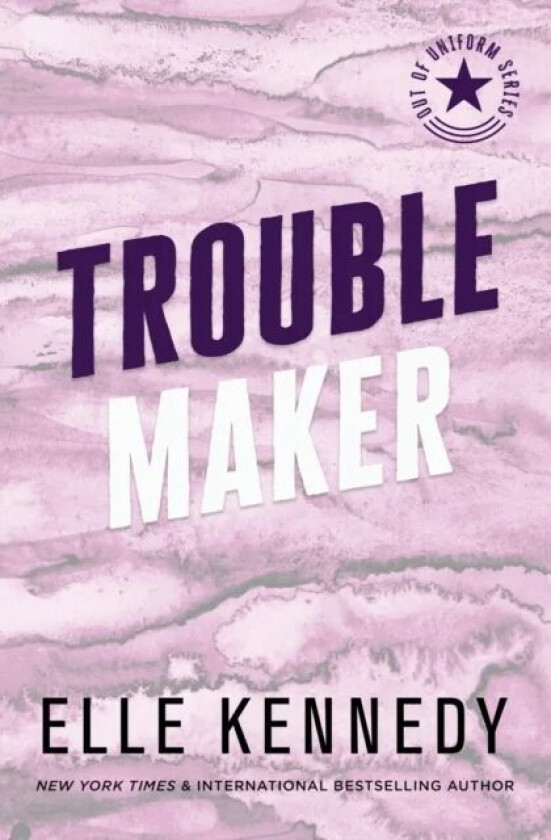 Trouble Maker ( Out of Uniform #2 ) av Elle Kennedy