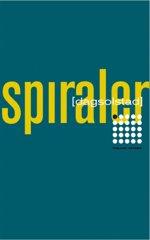 Spiraler av Dag Solstad