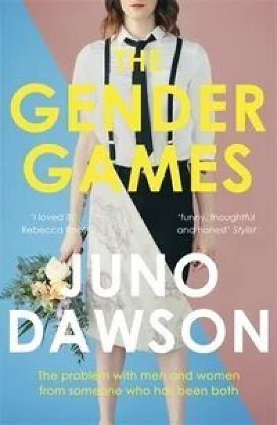 Gender Games, The av Juno Dawson