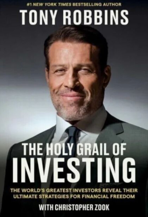 The Holy Grail Of Investing Av Tony Robbins, Christopher Zook