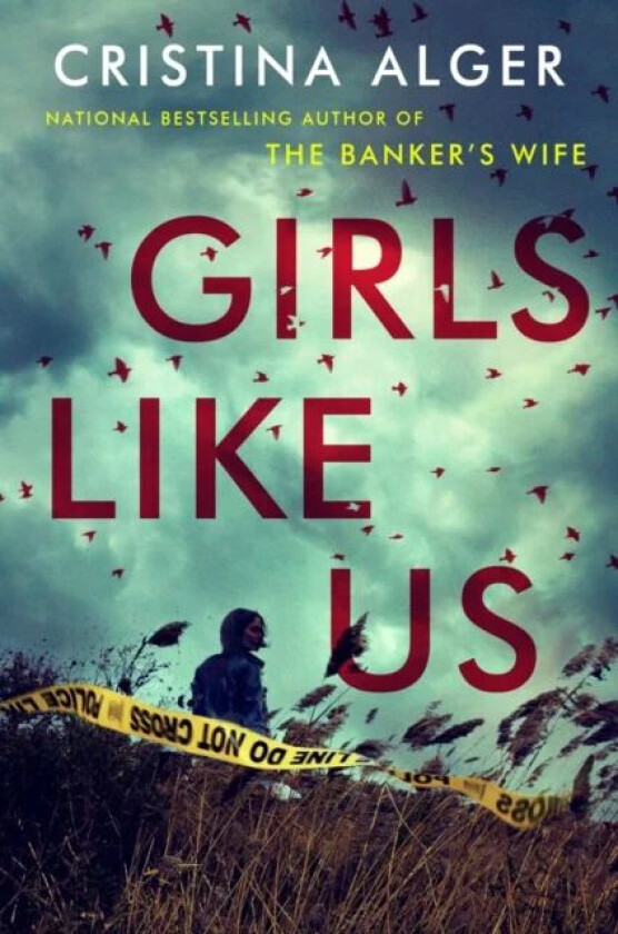 Girls Like Us av Cristina Alger