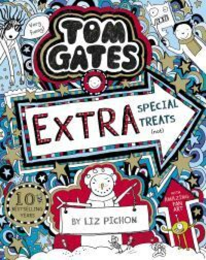 Tom Gates: Extra Special Treats (not) av Liz Pichon