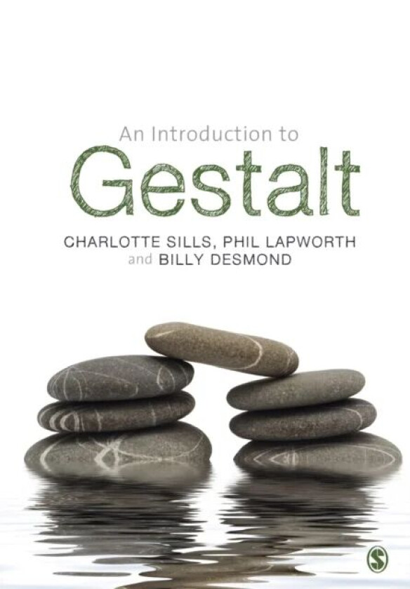 An Introduction to Gestalt av Charlotte Sills, Phil Lapworth, Billy Desmond