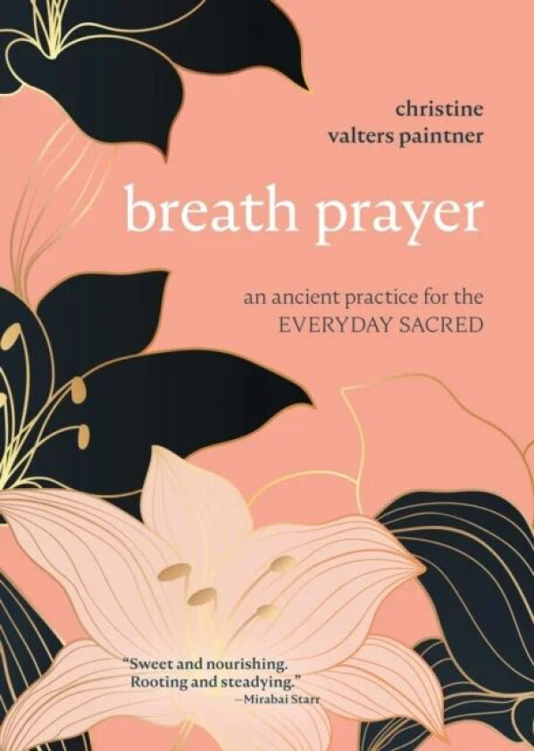 Breath Prayer av Christine Valters Paintner