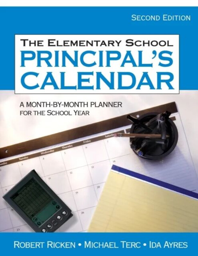 The Elementary School Principal's Calendar av Robert Ricken, Michael Terc, Ida Ayres