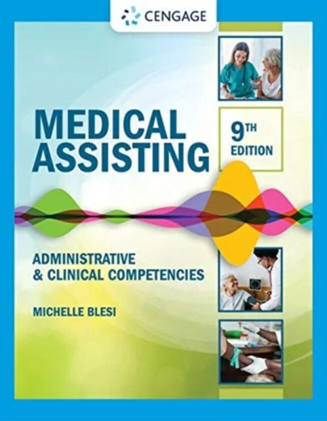 Medical Assisting av Michelle (Century Community College) Blesi