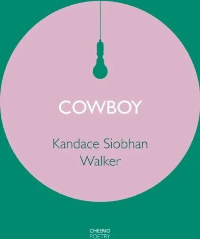 Cowboy av Kandace Siobhan Walker