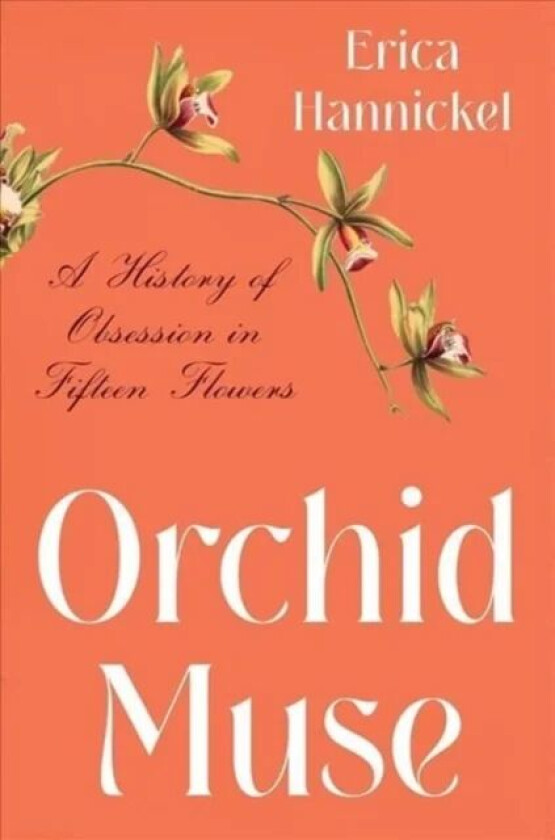 Orchid Muse av Erica Hannickel