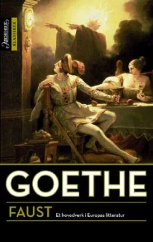 Faust av Johann Wolfgang von Goethe