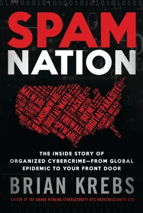 Spam Nation av Brian Krebs
