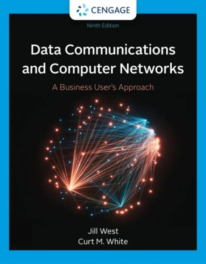 Data Communication and Computer Networks av Jill (Georgia Northwestern Technical College) West