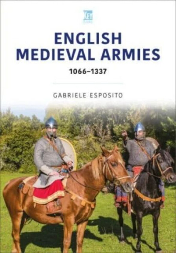 English Medieval Armies av Gabriele Esposito