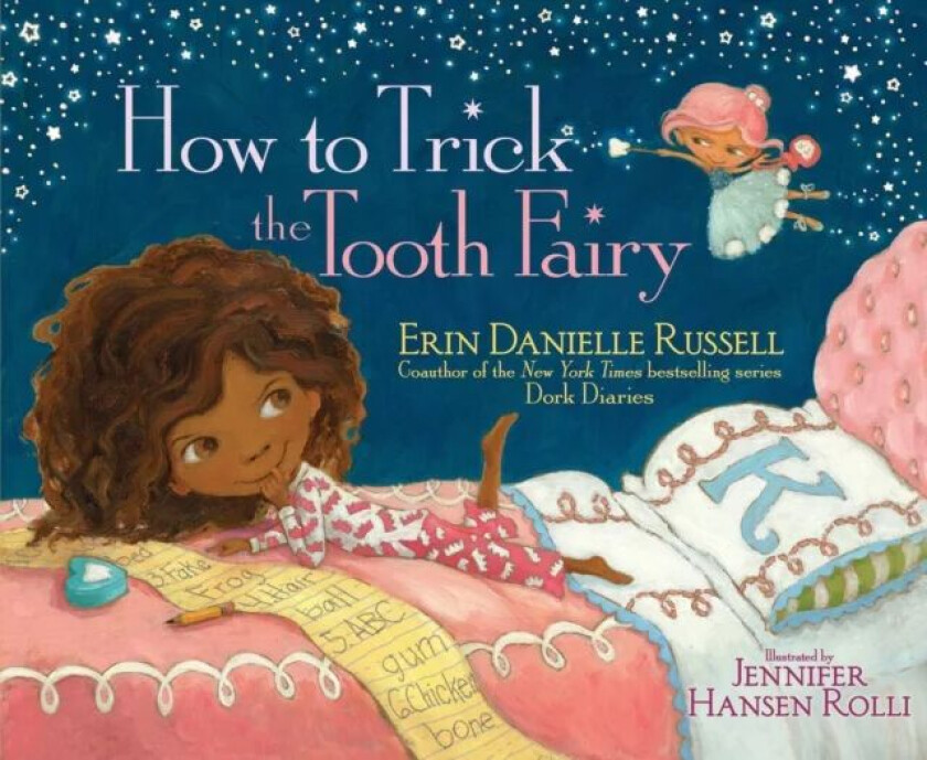 How to Trick the Tooth Fairy av Erin Danielle Russell
