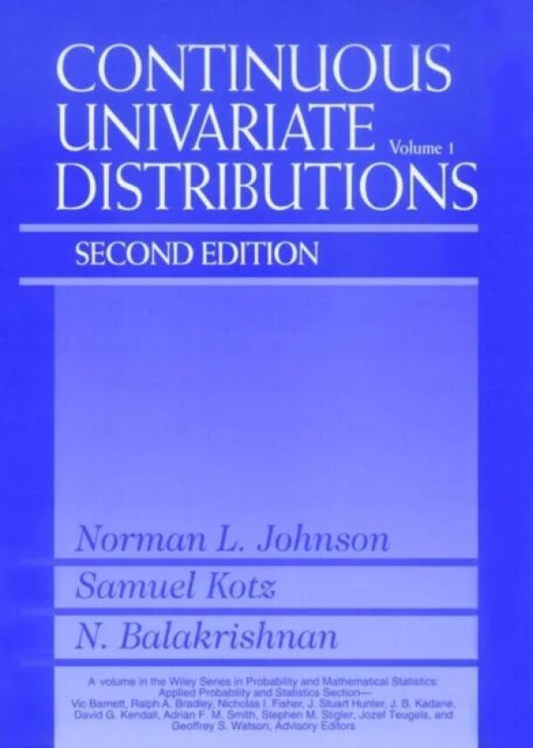 Continuous Univariate Distributions, Volume 1 av Norman L. (University of North Carolina Chapel Hill) Johnson, Samuel (University of Maryland College