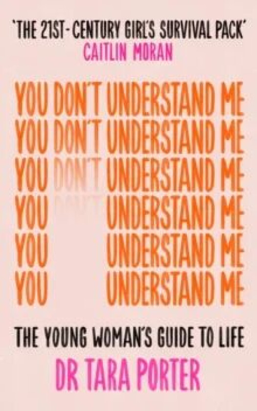 You Don't Understand Me av Dr Tara Porter