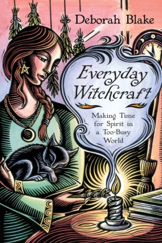 Everyday Witchcraft av Deborah Blake