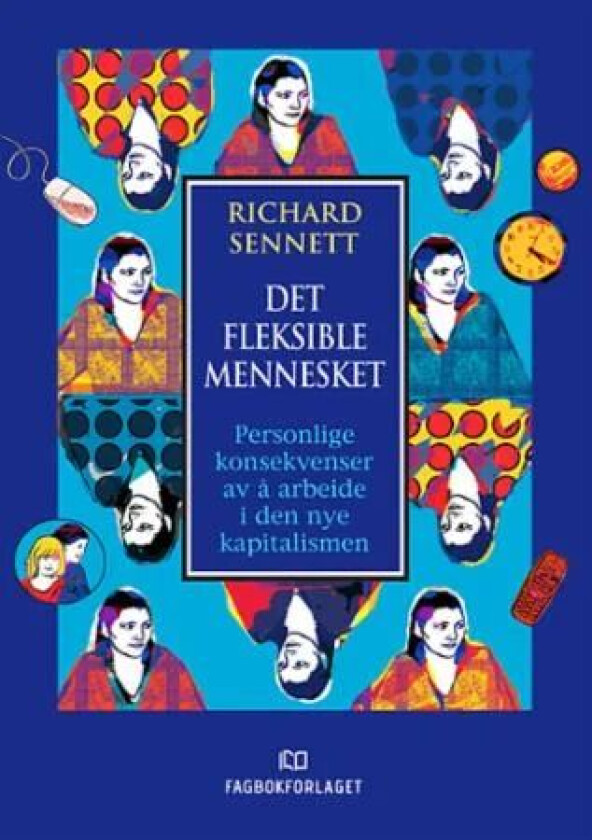 Det fleksible mennesket av Richard Sennett