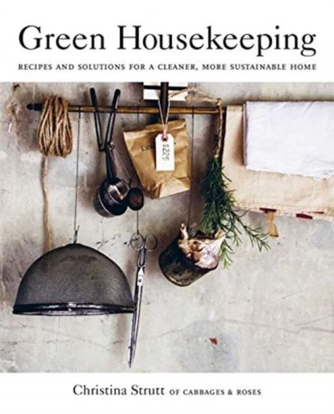 Green Housekeeping av Christina Strutt