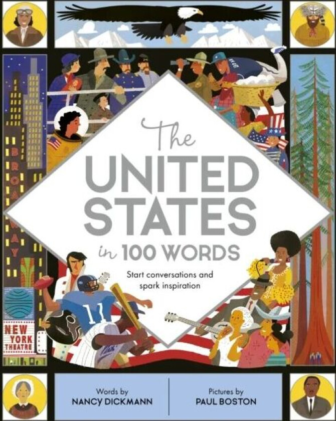 The United States in 100 Words av Nancy Dickmann