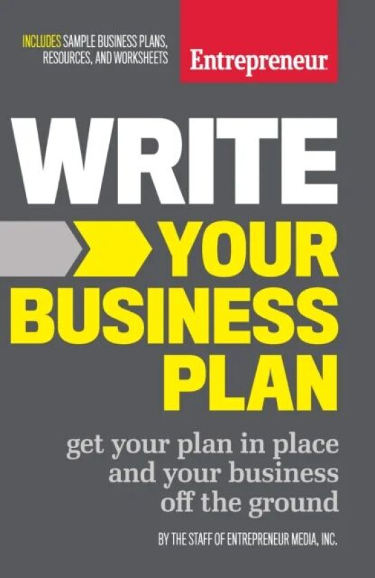 Write Your Business Plan av The Staff of Entrepreneur Media