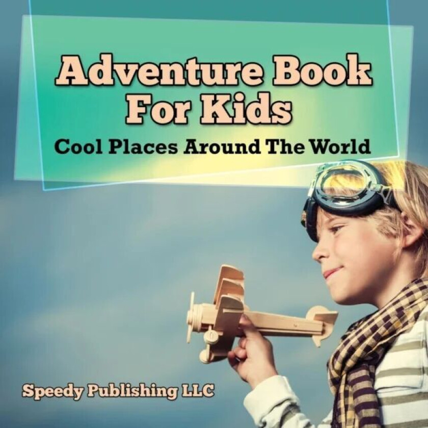 Adventure Book For Kids av Speedy Publishing LLC