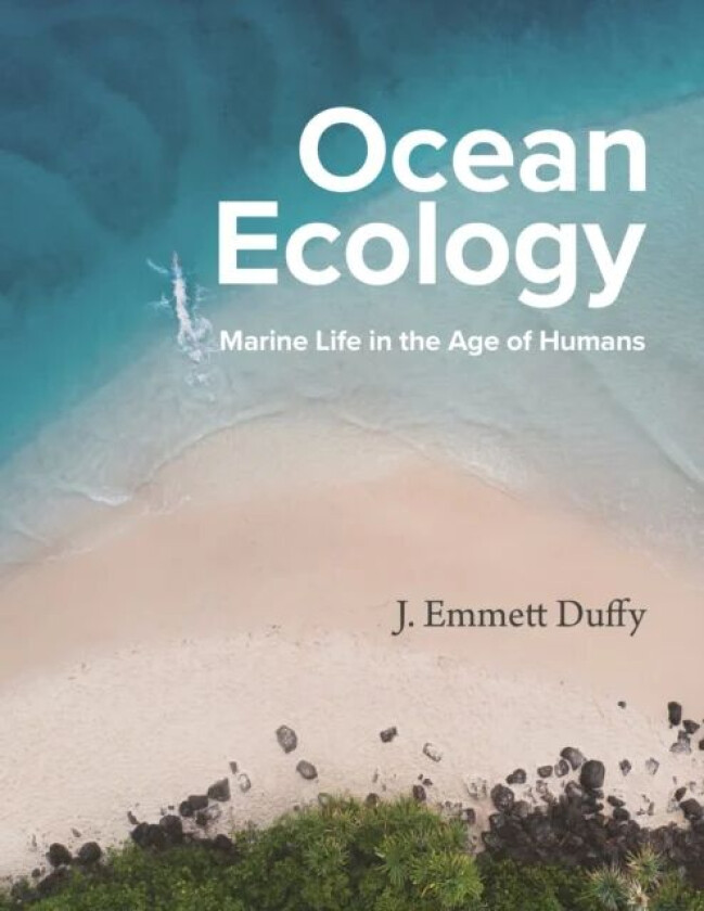 Ocean Ecology av J. Emmett Duffy