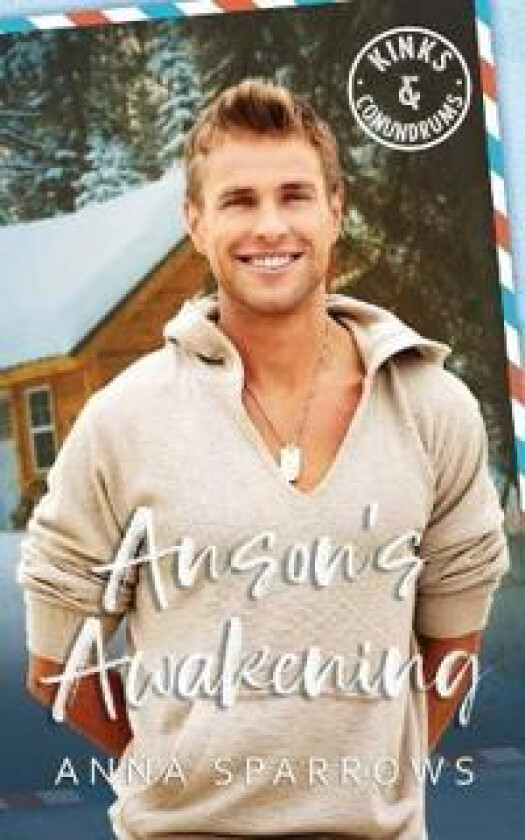 Anson's Awakening