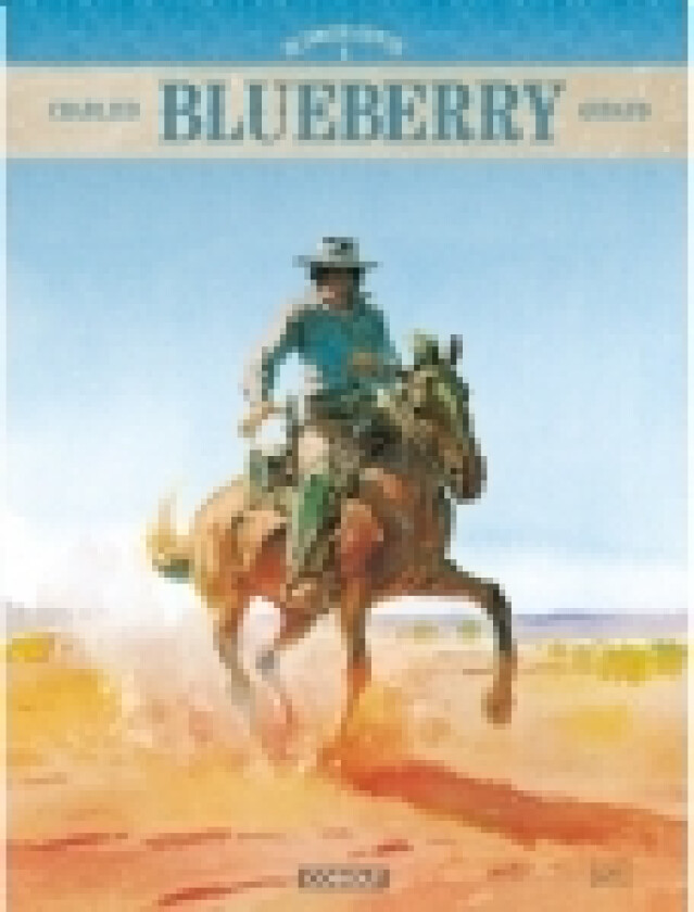 Blueberry – De samlede eventyr 4 | Jean-Michel Charlier | Språk: Dansk