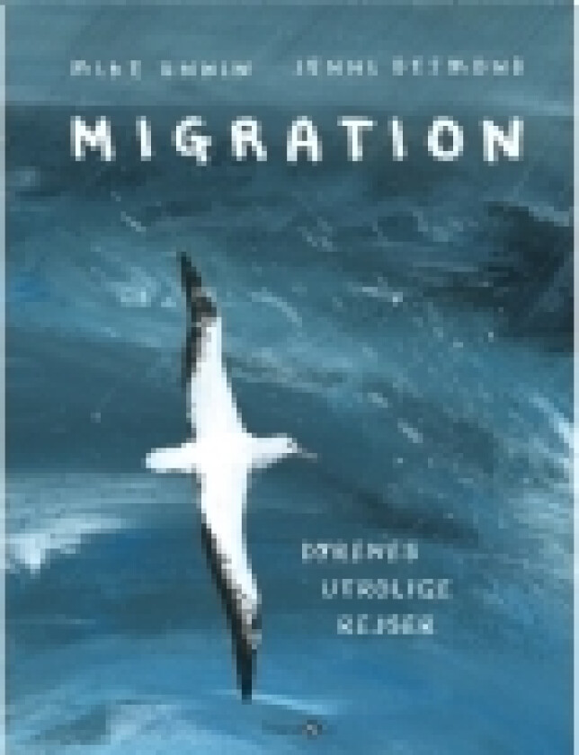 Migration | Mike Unwin | Språk: Dansk