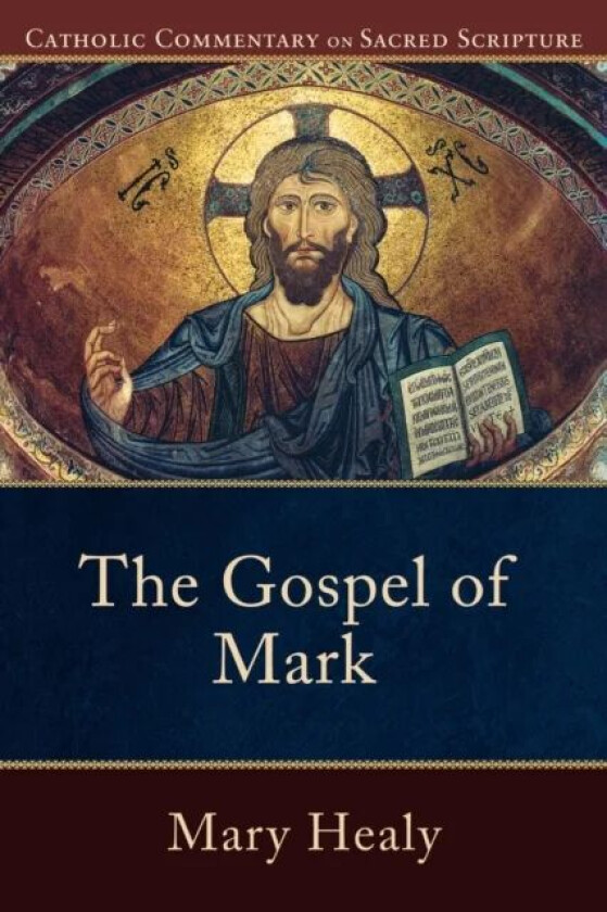 The Gospel of Mark av Mary Healy, Peter Williamson