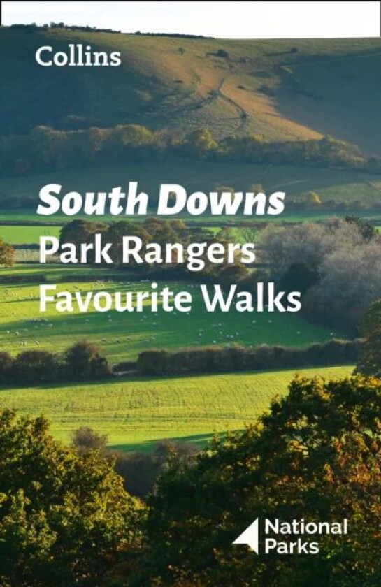 South Downs Park Rangers Favourite Walks av National Parks UK