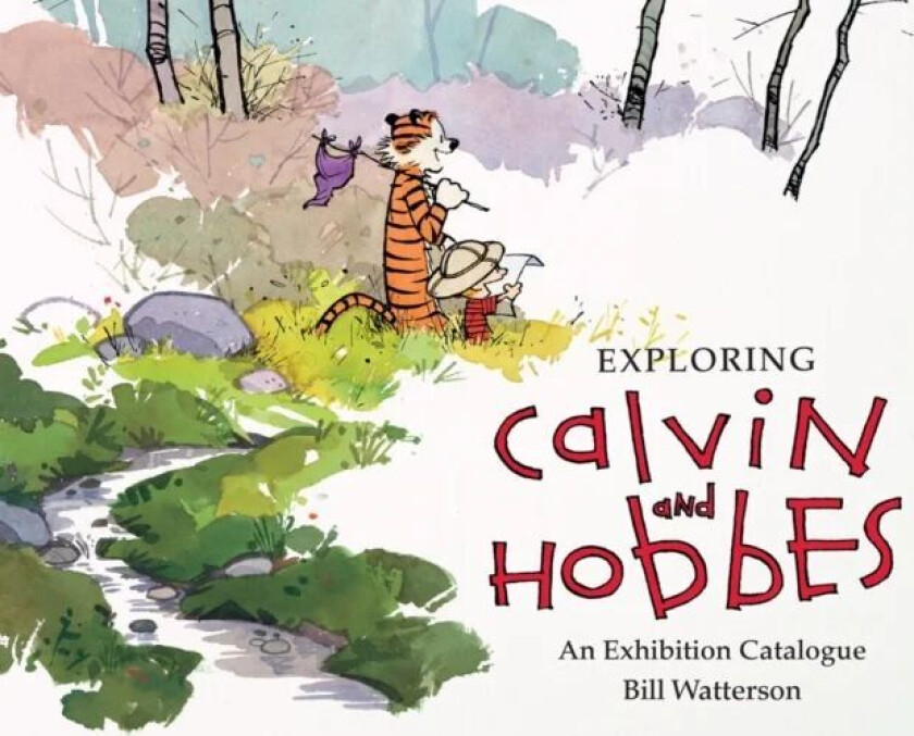 Exploring Calvin and Hobbes av Bill Watterson, Robb Jenny