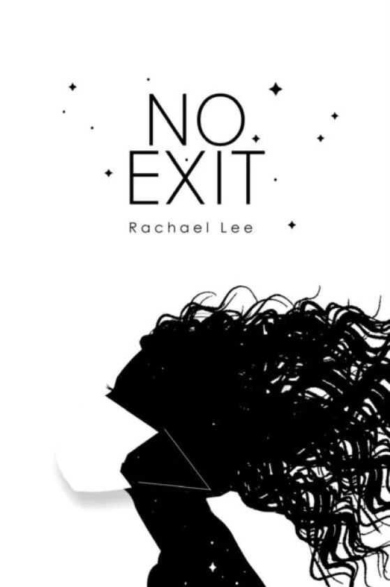 No Exit av Rachael Lee