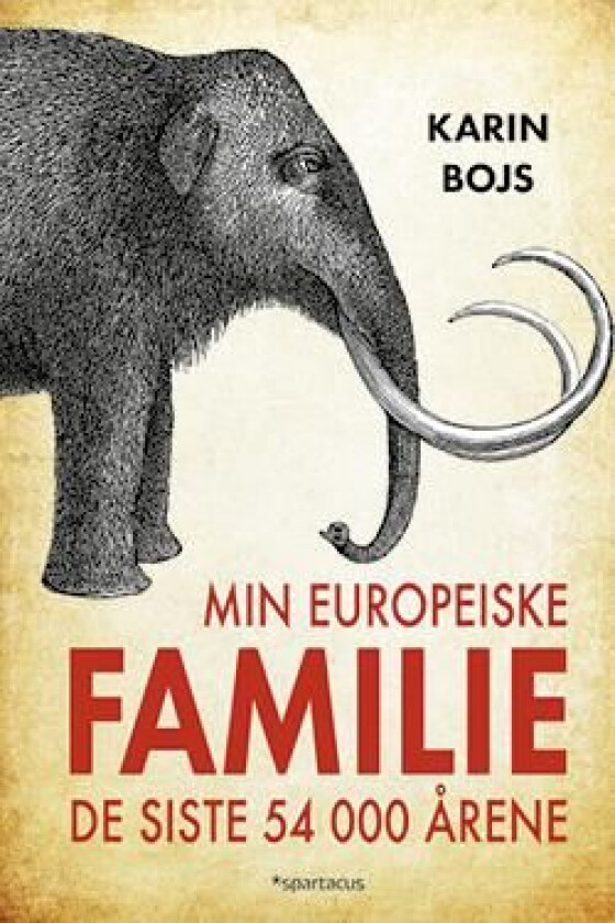 Min europeiske familie av Karin Bojs