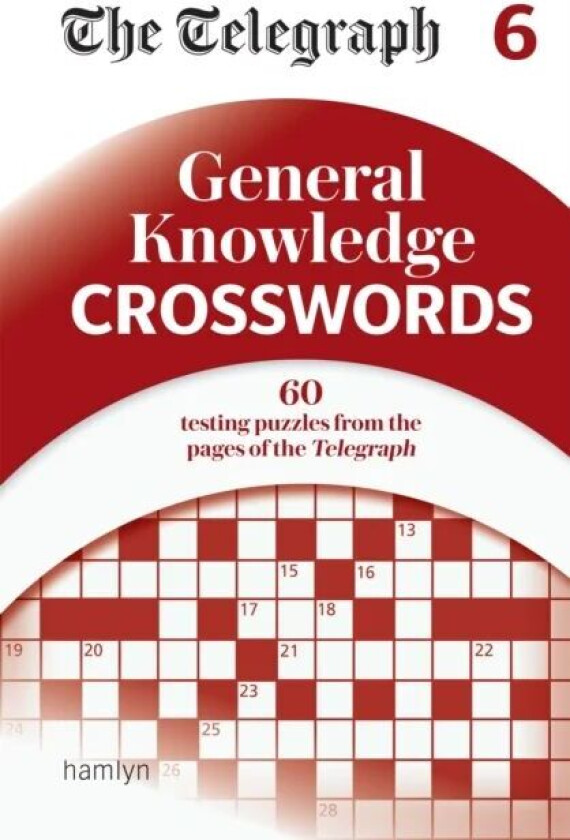 The Telegraph General Knowledge Crosswords 6 av Telegraph Media Group Ltd