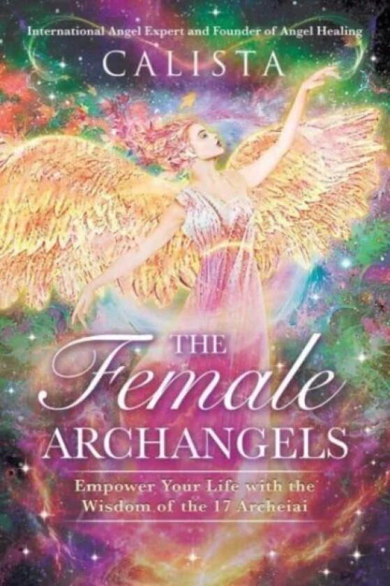 The Female Archangels av Calista