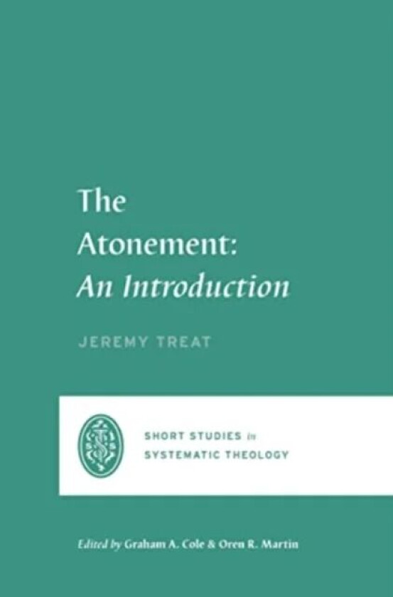 The Atonement av Jeremy Treat