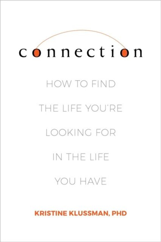 Connection av Kristine Klussman PhD