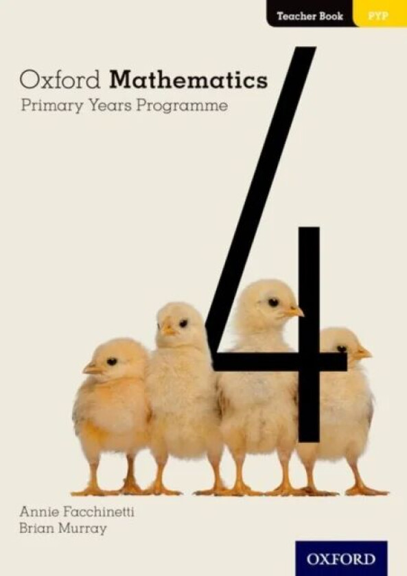 Oxford Mathematics Primary Years Programme Teacher Book 4 av Annie Facchinetti, Brian Murray