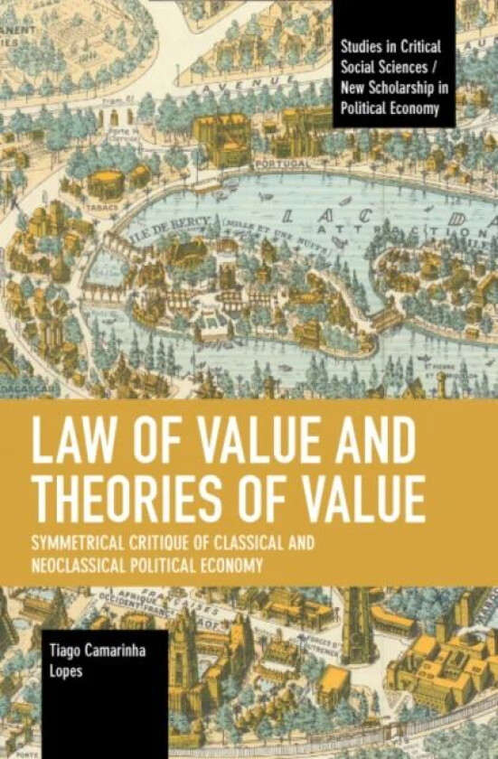 Law of Value and Theories of Value av Tiago Camarinha Lopes