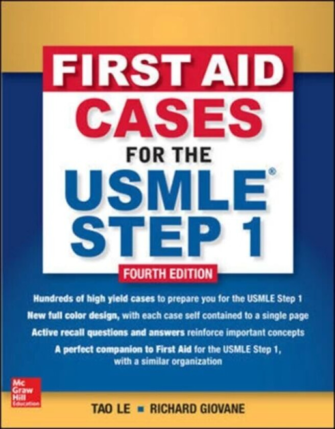 First Aid Cases for the USMLE Step 1, Fourth Edition av Tao Le