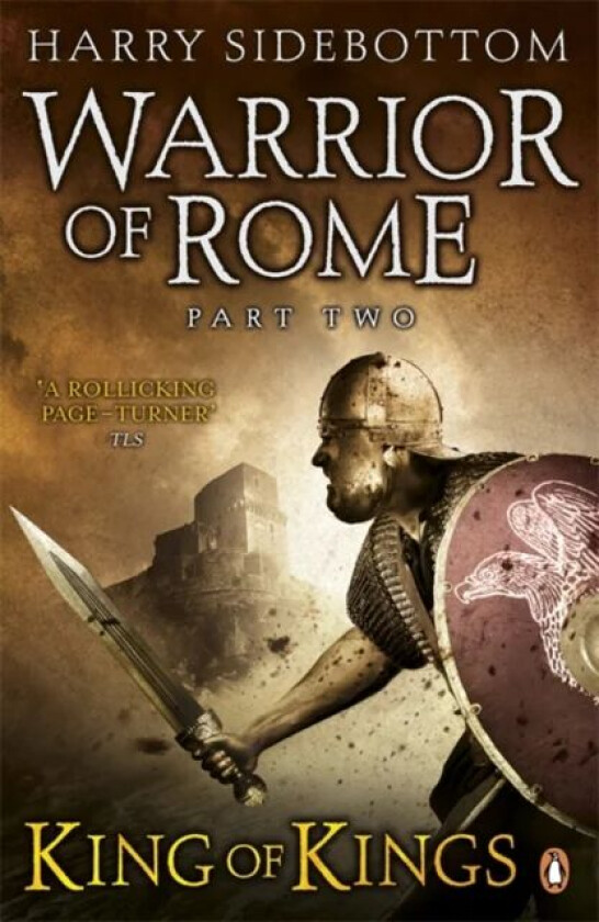 Warrior of Rome II: King of Kings av Harry Sidebottom