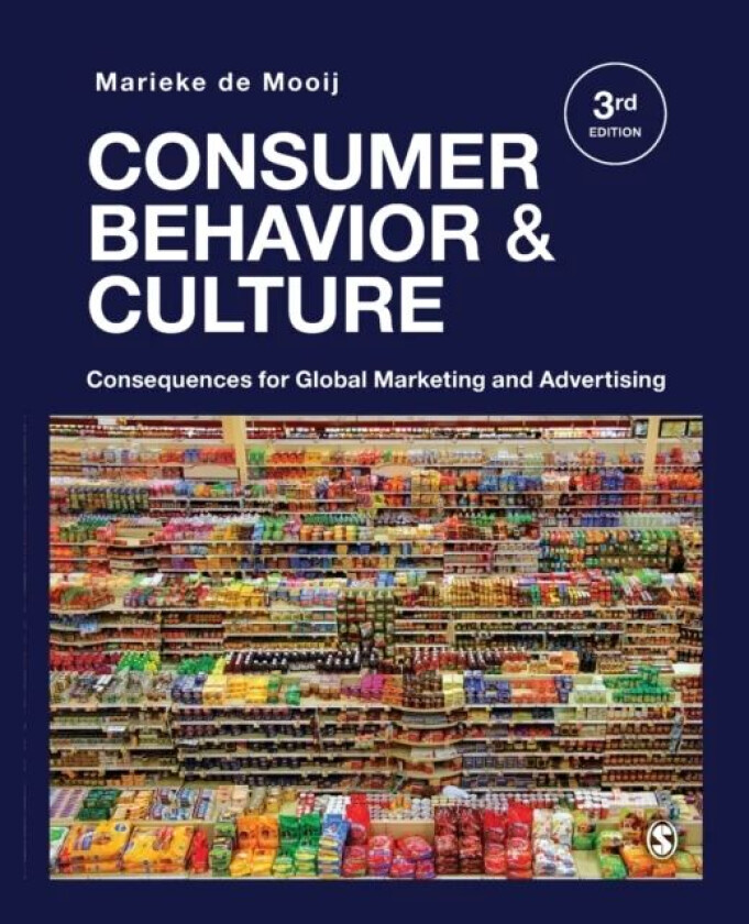 Consumer Behavior and Culture av Marieke de Mooij