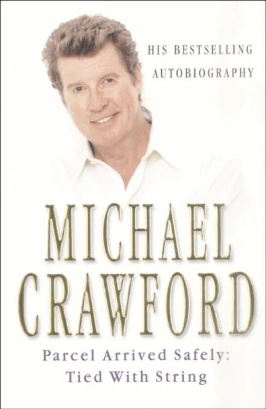 Parcel Arrived Safely av Michael Crawford